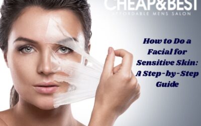 How to Do a Facial for Sensitive Skin: A Step-by-Step Guide