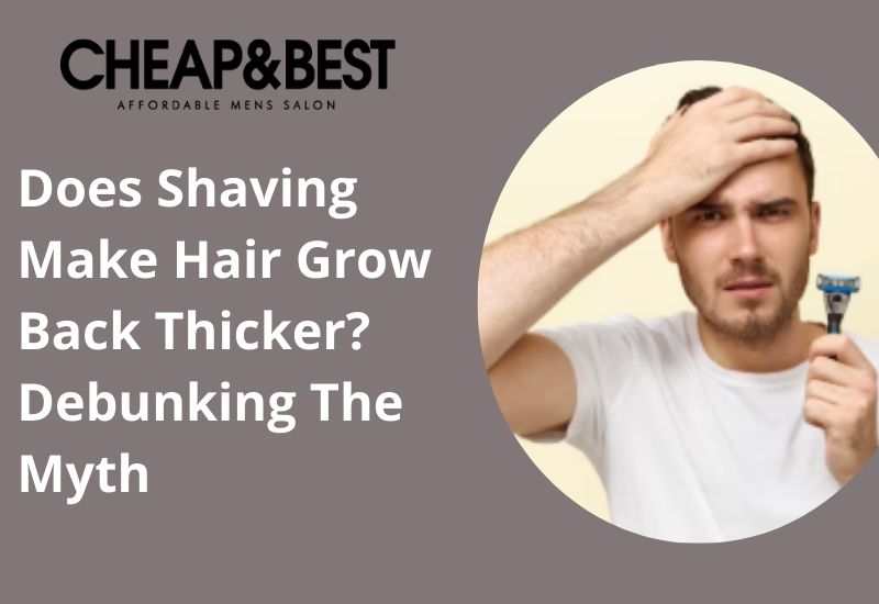 Shaving Make Hair Grow Back
