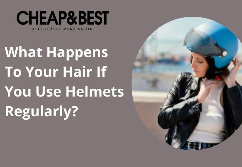 Use Helmets Regularly
