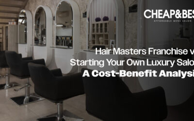 Hair Masters Franchise vs. Starting Your Own Luxury Salon: A Cost-Benefit Analysis