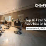 Top Hair Salon Franchises in India: Investment, ROI & Tips